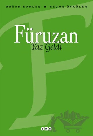 Yaz Geldi – Füruzan – Yapı Kredi Yayınları kitap kapağı