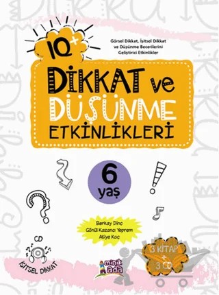 IQ Dikkat ve Düşünme Etkinlikleri 6 Yaş - (3 Kitap + 3 CD) – Atiye Koç, Berkay Dinç, Gönül Kazancı Yeprem – Minik Ada kitap kapağı