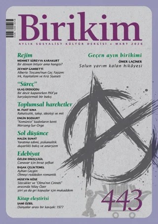 Birikim Aylık Sosyalist Kültür Dergisi Sayı: 443 Mart 2026 – Birikim Yayınları kitap kapağı