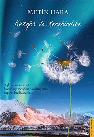 Rüzgar ile Karahindiba – Metin Hara – Destek Yayınları kitap kapağı