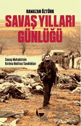 Savaş Yılları Günlüğü – Ramazan Öztürk – Belge Yayınları kitap kapağı