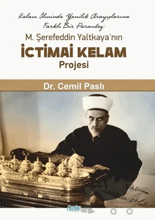 M. Şerefeddin Yaltkaya’nın İctimai Kelam Projesi – Cemil Paslı – Çimke Yayınevi kitap kapağı
