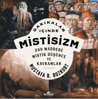 Dakikalar İçinde Mistisizm – Mustafa B. Bozkurt – Kronik Kitap kitap kapağı