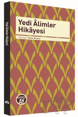 Yedi Alimler Hikayesi – Kolektif – Büyüyen Ay Yayınları kitap kapağı