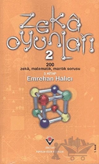 Zeka Oyunları 2 – Mehmet Emrehan Halıcı – TÜBİTAK Yayınları kitap kapağı
