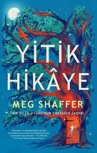 Yitik Hikaye – Meg Shaffer – Artemis Yayınları kitap kapağı