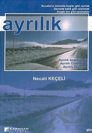 Ayrılık – Necati Keçeli – Karahan Kitabevi kitap kapağı