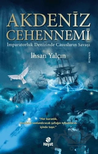 Akdeniz Cehennemi – İhsan Yalçın – Hayat Yayınları kitap kapağı