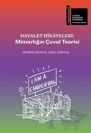Hayalet Hikâyeleri: Mimarlığın Çuval Teorisi – Oral Göktaş, Sevince Bayrak – YEM Yayın kitap kapağı