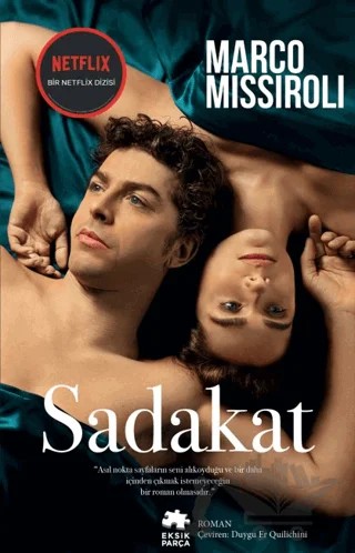 Sadakat – Marco Missiroli – Eksik Parça Yayınları kitap kapağı