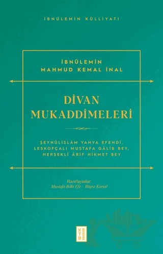 Divan Mukaddimeleri – İbnü'l-Emin Mahmut Kemal İnal – Ketebe Yayınları kitap kapağı