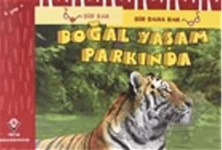 Bir Bak Bir Daha Bak - Doğal Yaşam Parkında – David M. Schwartz, Marilyn Marks – TÜBİTAK Yayınları kitap kapağı