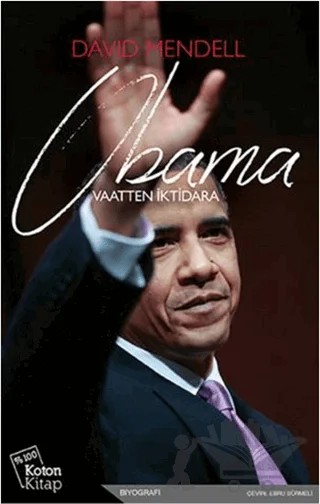 Obama : Vaatten İktidara – David Mendell – Koton Kitap kitap kapağı