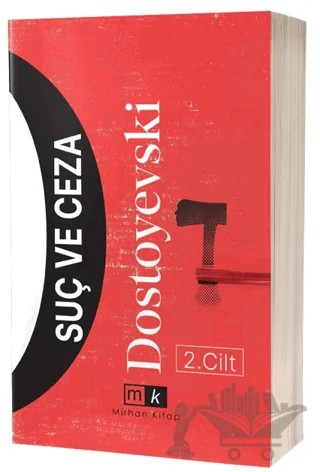 Suç ve Ceza 2.Cilt – Fyodor Mihayloviç Dostoyevski – Mirhan Kitap kitap kapağı