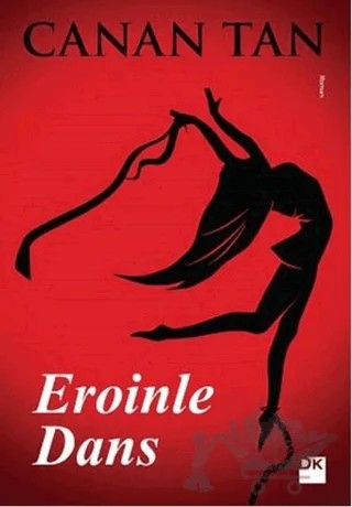 Eroinle Dans (Cep Boy) – Canan Tan – Doğan Kitap kitap kapağı