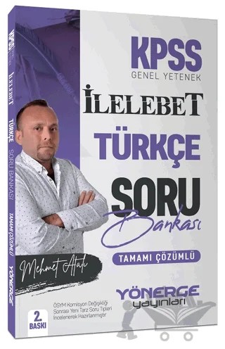2024 KPSS İlelebet Türkçe Çözümlü Soru Bankası – Mehmet Atalı – Yönerge Yayınları kitap kapağı