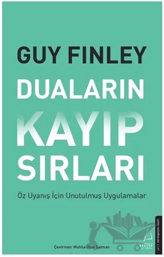 Duaların Kayıp Sırları – Guy Finley – Destek Yayınları kitap kapağı