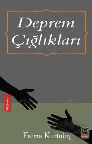 Deprem Çığlıkları – Fatma Kurtuluş – Babıali Kitaplığı kitap kapağı