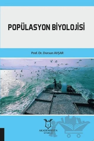 Popülasyon Biyolojisi – Dursun Avşar – Akademisyen Kitabevi kitap kapağı
