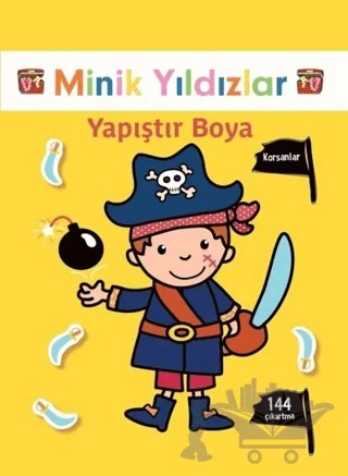 Korsanlar Yapıştır Boya - Minik Yıldızlar – Kolektif – Doğan Egmont Yayıncılık kitap kapağı