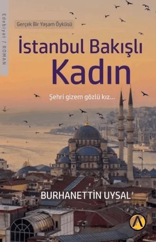 İstanbul Bakışlı Kadın – Burhanettin Uysal – Ares Yayınları kitap kapağı