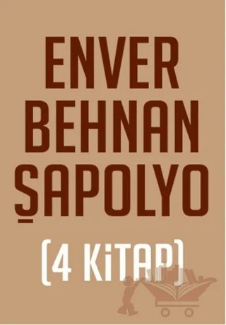 Enver Behnan Şapolyo Seti (4 Kitap Takım) – Enver Behnan Şapolyo – Ötüken Neşriyat kitap kapağı