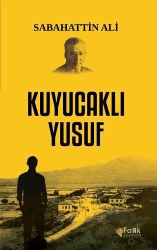 Kuyucaklı Yusuf – Sabahattin Ali – Fark Yayınları kitap kapağı