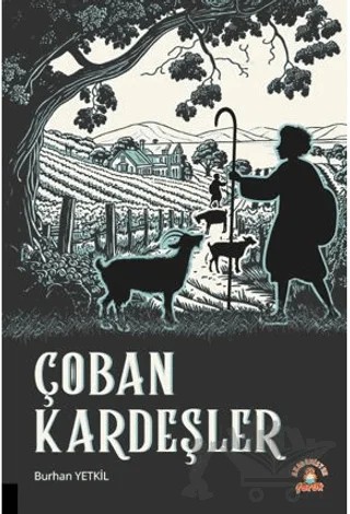 Çoban Kardeşler – Burhan Yetkil – Akademisyen Kitabevi kitap kapağı
