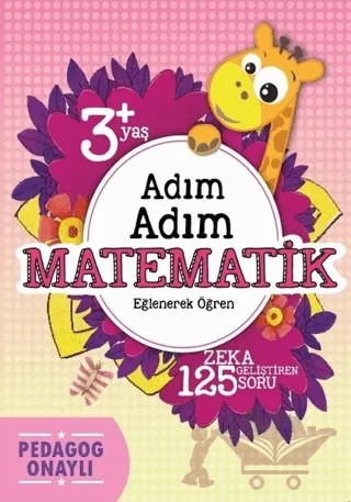 Adım Adım Matematik 3+ Yaş – Hatice Nurbanu Karaca – Koloni Çocuk kitap kapağı