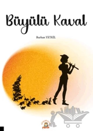 Büyülü Kaval – Burhan Yetkil – Akademisyen Kitabevi kitap kapağı