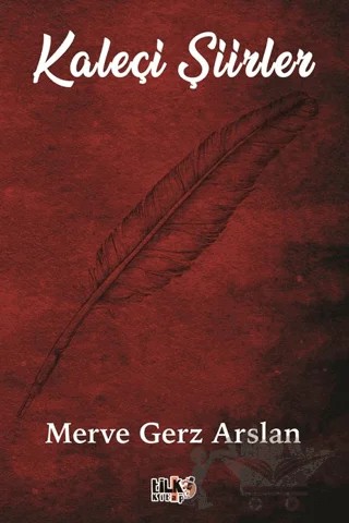 Kaleçi Şiirler – Merve Gerz Arslan – Tilki Kitap kitap kapağı