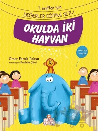 Okulda İki Hayvan – Ömer Faruk Paksu – Nesil Çocuk Yayınları kitap kapağı