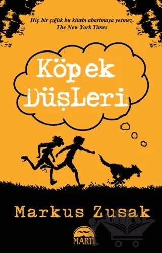 Köpek Düşleri – Markus Zusak – Martı Yayınları kitap kapağı