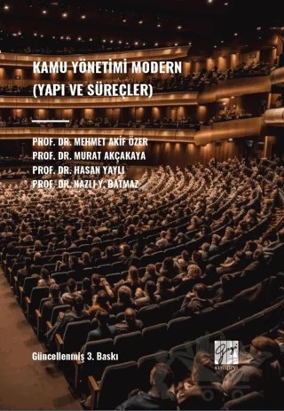 Kamu Yönetimi Modern (Yapı ve Süreçler) – Kolektif – Gazi Kitabevi kitap kapağı