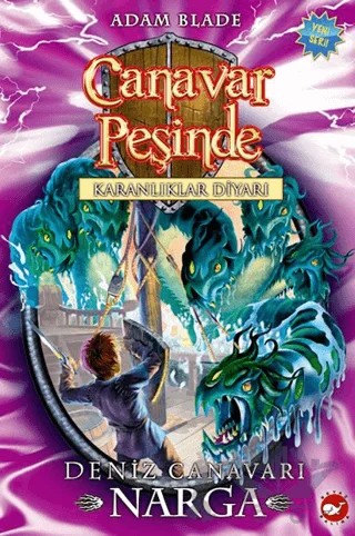 Canavar Peşinde 15 – Adam Blade – Beyaz Balina Yayınları kitap kapağı