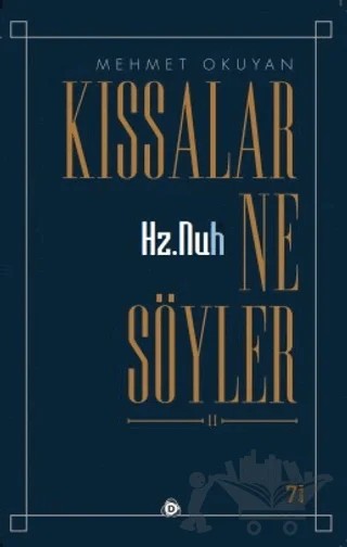 Hz.Nuh Kıssalar Ne Söyler 2 – Mehmet Okuyan – Düşün Yayıncılık kitap kapağı