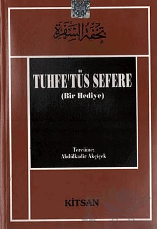 Tuhfe’tüs Sefere - Bir Hediye – Muhyiddin İbn Arabi – Kitsan Yayınları kitap kapağı