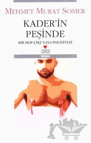 Kader’in Peşinde – Mehmet Murat Somer – Can Yayınları kitap kapağı