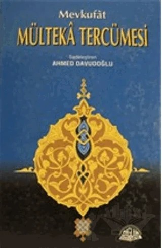 Mevkufat Mülteka Tercümesi Cilt: 2 – Ahmed Davudoğlu – Sağlam Yayınevi kitap kapağı
