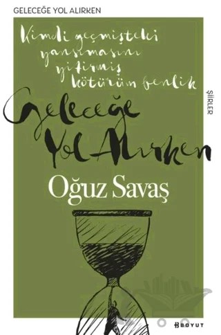 Geleceğe Yol Alırken – Oğuz Savaş – Boyut Yayın Grubu kitap kapağı