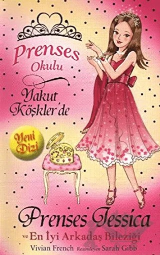 Prenses Okulu 14: Prenses Jessica ve En İyi Arkadaş Bileziği – Vivian French – Doğan Çocuk kitap kapağı