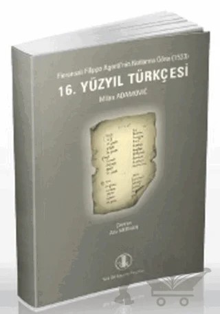 16. Yüzyıl Türkçesi – Milan Adamoviç – Türk Dil Kurumu Yayınları kitap kapağı
