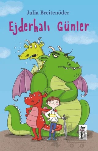 Ejderhalı Günler – Julia Breitenöder – Çizmeli Kedi Yayınları kitap kapağı