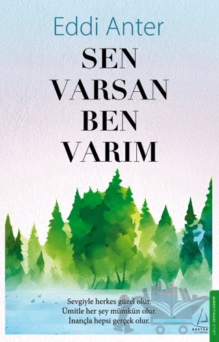 Sen Varsan Ben Varım – Eddi Anter – Destek Yayınları kitap kapağı
