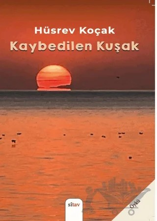 Kaybedilen Kuşak – Hüsrev Koçak – Sitav Yayınevi kitap kapağı