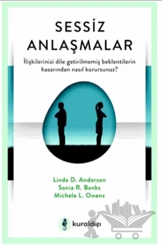Sessiz Anlaşmalar – Linda D. Aderson, Michele L. Owens, Sonia R. Banks – Kuraldışı Yayınevi kitap kapağı