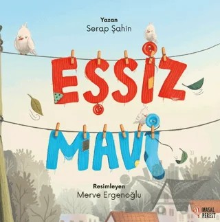 Eşsiz Mavi – Serap Şahin – Masalperest kitap kapağı