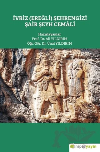 İvriz (Eğerli) Şehrengizi Şair Şeyh Cemali – Ali Yıldırım – Hiperlink Yayınları kitap kapağı