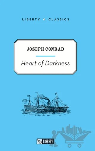 Heart of Darkness (Liberty C.) – Joseph Conrad – Liberty kitap kapağı