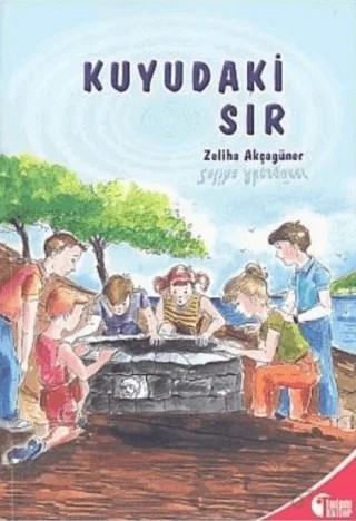 Kuyudaki Sır – Zeliha Akçagüner – Tudem Yayınları kitap kapağı